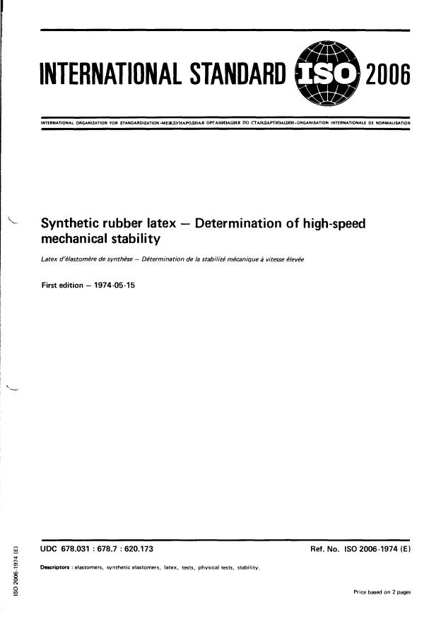 ISO 2006:1974 - Synthetic rubber latex -- Determination of high-speed mechanical stability