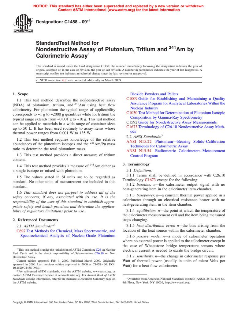 ASTM C1458-09e1 - Standard Test Method for Nondestructive Assay of Plutonium, Tritium and <sup>241</sup>Am by Calorimetric Assay