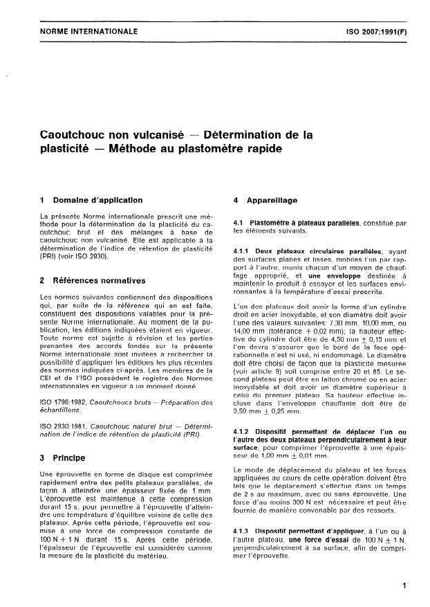 ISO 2007:1991 - Caoutchouc non vulcanisé -- Détermination de la plasticité -- Méthode au plastometre rapide