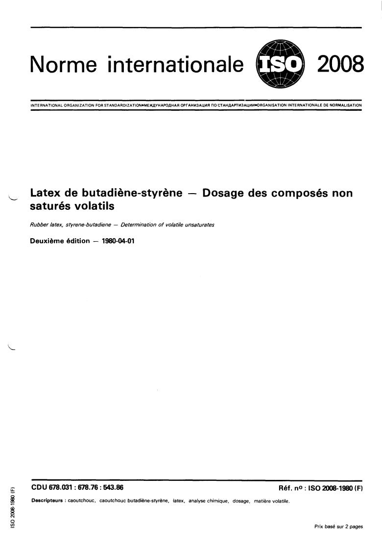 ISO 2008:1980 - Rubber latex, styrene-butadiene — Determination of volatile unsaturates
Released:4/1/1980