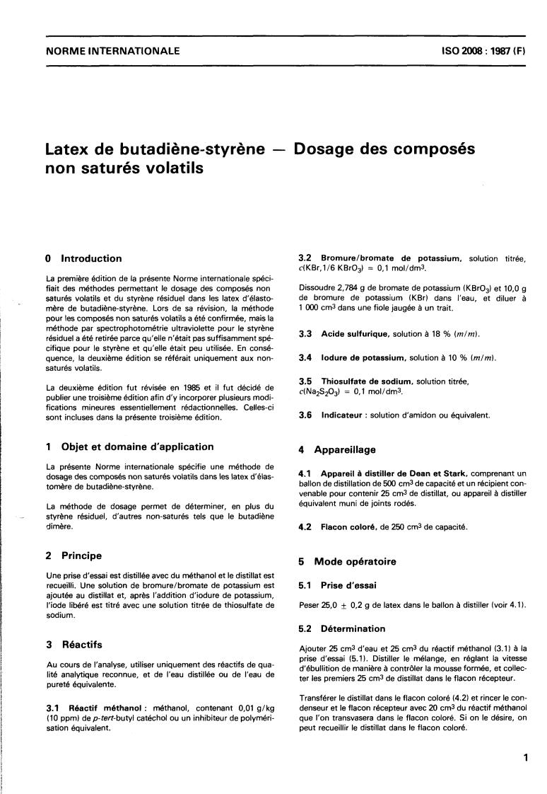 ISO 2008:1987 - Rubber latex, styrene-butadiene — Determination of volatile unsaturates
Released:6/25/1987