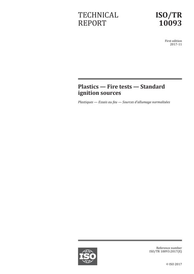 ISO/TR 10093:2017 - Plastics -- Fire tests -- Standard ignition sources