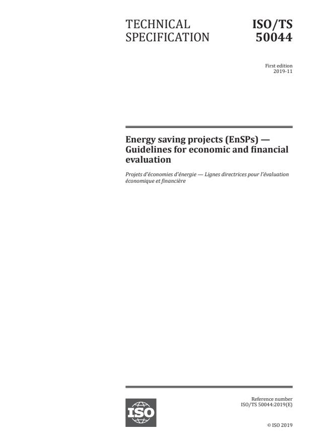 ISO/TS 50044:2019 - Energy saving projects (EnSPs) -- Guidelines for economic and financial evaluation