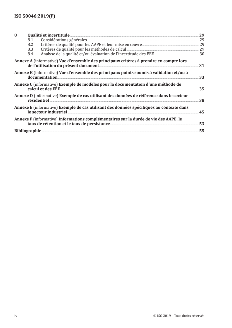 ISO 50046:2019 ISO 50046:2019 - Méthodes générales d'estimation des économies d'énergie
Released:2/27/2019 - Page 4 preview
