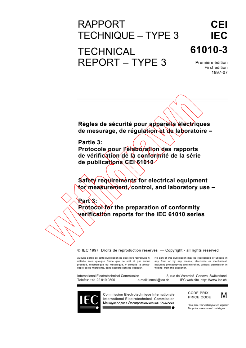 IEC TR 61010-3:1997 - Safety requirements for electrical equipment for measurement, control, and laboratory use - Part 3: Protocol for the preparation of conformity verification reports for the IEC 61010 series
Released:7/18/1997
Isbn:2831838754