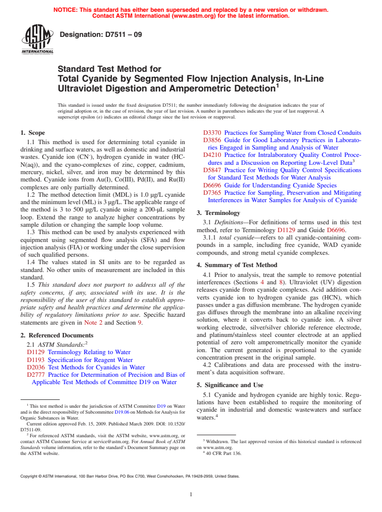 ASTM D7511-09 - Standard Test Method for Total Cyanide by Segmented Flow Injection Analysis, In-Line Ultraviolet Digestion and Amperometric Detection