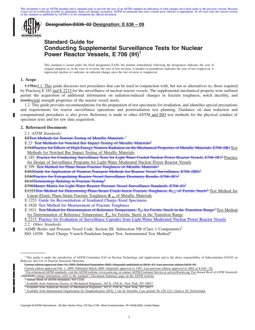 REDLINE ASTM E636-09 - Standard Guide for Conducting Supplemental Surveillance Tests for Nuclear Power Reactor Vessels, E 706 (IH)