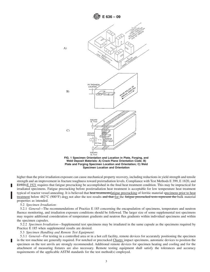 REDLINE ASTM E636-09 - Standard Guide for Conducting Supplemental Surveillance Tests for Nuclear Power Reactor Vessels, E 706 (IH)