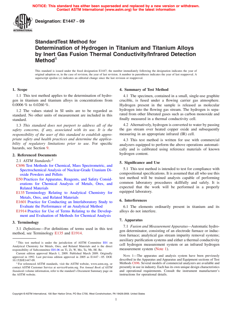 ASTM E1447-09 - Standard Test Method for Determination of Hydrogen in Titanium and Titanium Alloys by the Inert Gas Fusion Thermal Conductivity/Infrared Detection Method