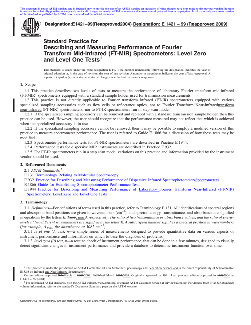 REDLINE ASTM E1421-99(2009) - Standard Practice for Describing and Measuring Performance of Fourier Transform Mid-Infrared (FT-MIR) Spectrometers: Level Zero and Level One Tests