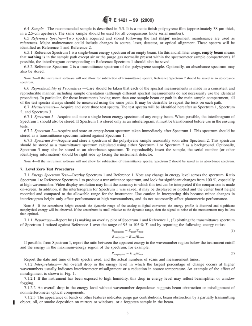 REDLINE ASTM E1421-99(2009) - Standard Practice for Describing and Measuring Performance of Fourier Transform Mid-Infrared (FT-MIR) Spectrometers: Level Zero and Level One Tests