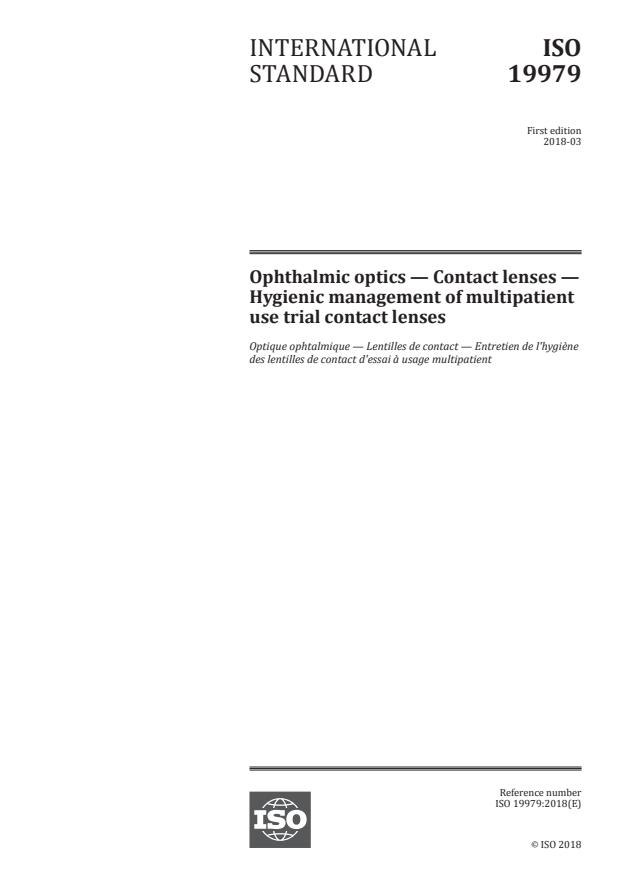 ISO 19979:2018 - Ophthalmic optics -- Contact lenses -- Hygienic management of multipatient use trial contact lenses