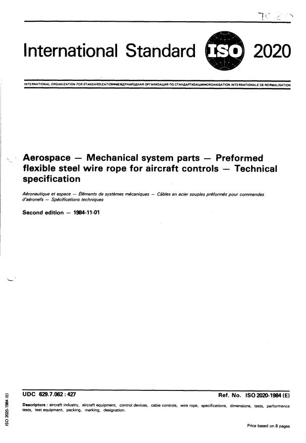 ISO 2020:1984 - Aerospace -- Mechanical system parts -- Preformed flexible steel wire rope for aircraft controls -- Technical specification