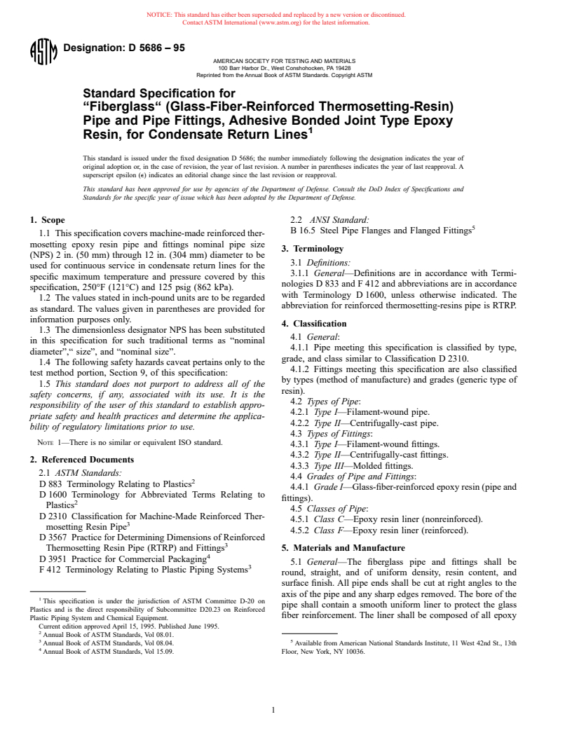 ASTM D5686-95 - Standard Specification for "Fiberglass" (Glass-Fiber-Reinforced Thermosetting-Resin) Pipe and Pipe Fittings, Adhesive Bonded Joint Type Epoxy Resin, for Condensate Return Lines (Withdrawn 2002)