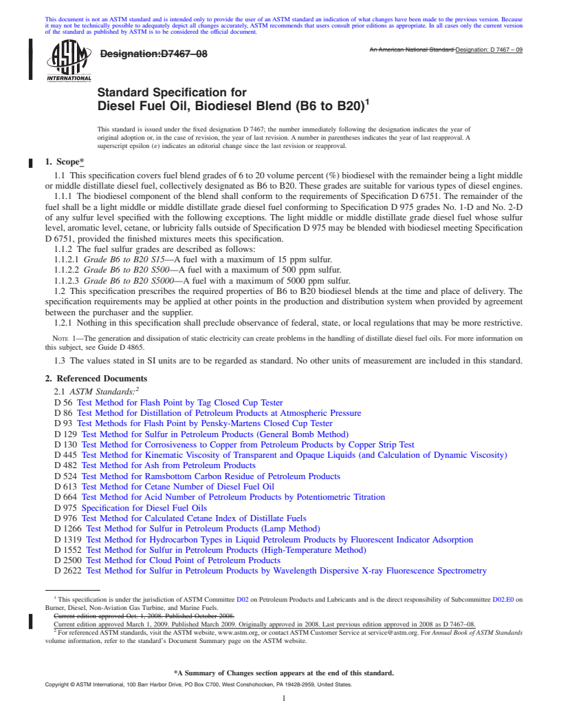 REDLINE ASTM D7467-09 - Standard Specification for Diesel Fuel Oil, Biodiesel Blend (B6 to B20)