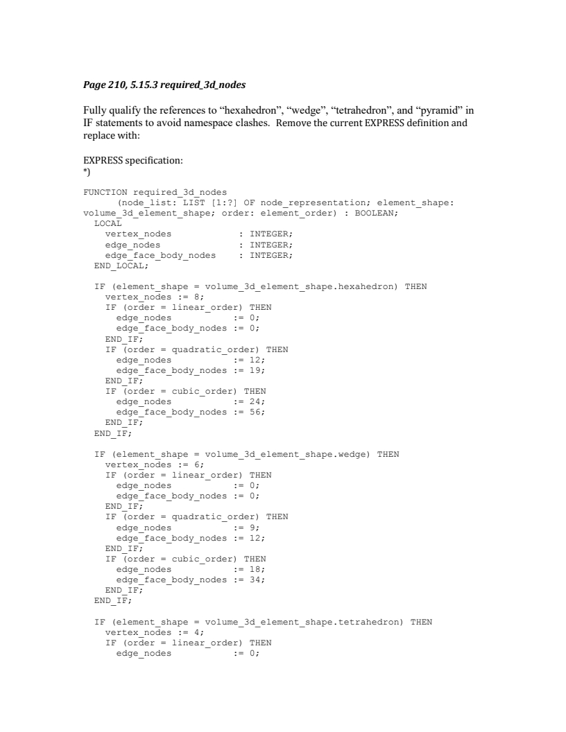 ISO 10303-104:2000/Cor 2:2014 - Industrial automation systems and integration — Product data representation and exchange — Part 104: Integrated application resource: Finite element analysis — Technical Corrigendum 2
Released:12/2/2014
