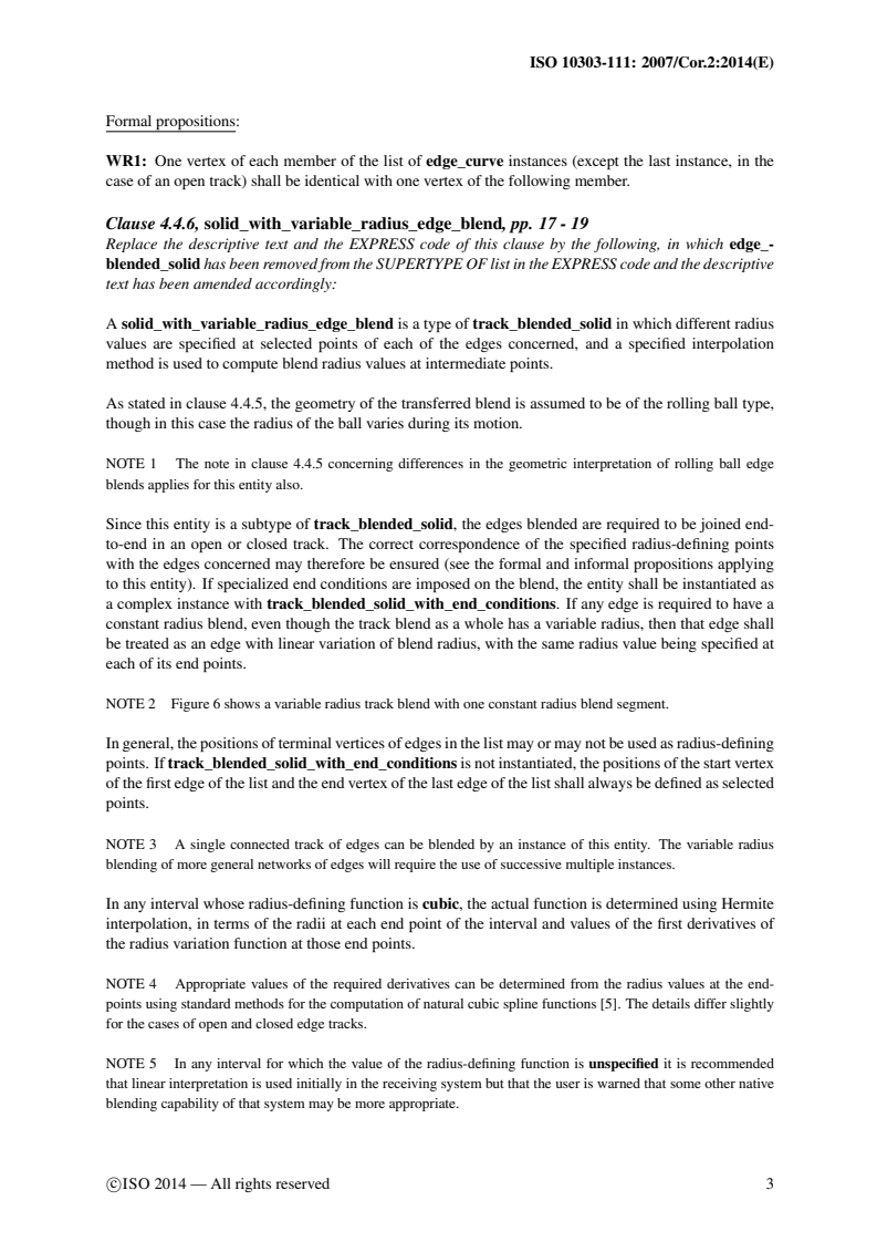 ISO 10303-111:2007/Cor 2:2014 - Industrial automation systems and integration — Product data representation and exchange — Part 111: Integrated application resource : Elements for the procedural modelling of solid shapes — Technical Corrigendum 2
Released:12/2/2014