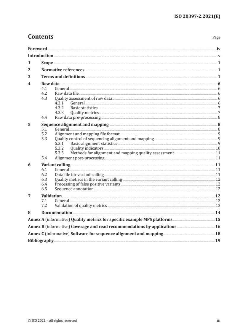 ISO 20397-2:2021 - Biotechnology — Massively parallel sequencing — Part 2: Quality evaluation of sequencing data
Released:1. 02. 2021