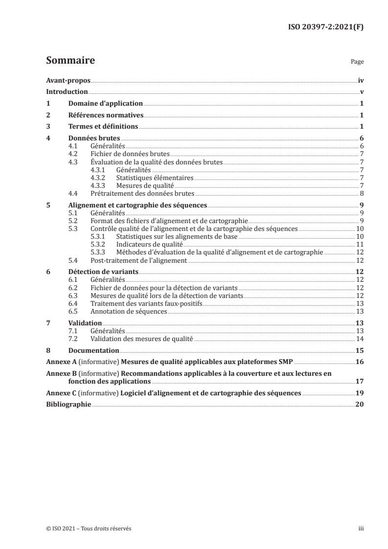 ISO 20397-2:2021 - Biotechnologie — Séquençage massivement parallèle — Partie 2: Évaluation de la qualité des données de séquençage
Released:1. 02. 2021