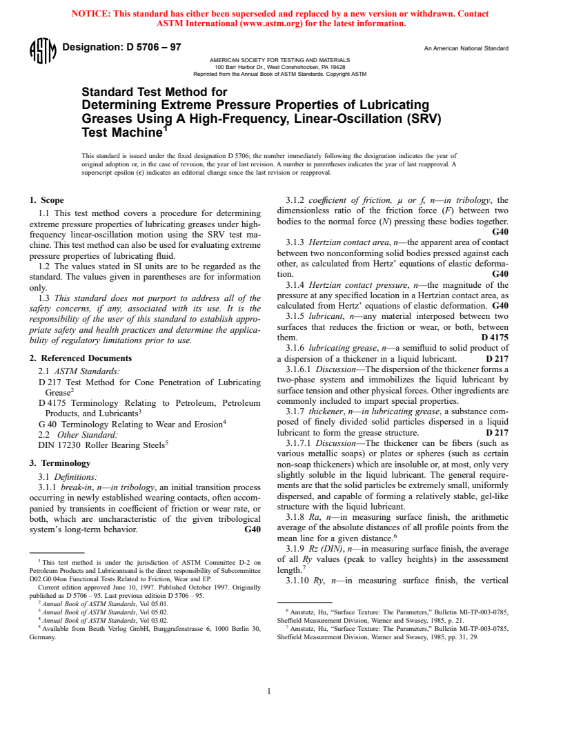 ASTM D5706-97 - Standard Test Method for Determining Extreme Pressure Properties of Lubricating Greases Using A High-Frequency, Linear-Oscillation (SRV) Test Machine