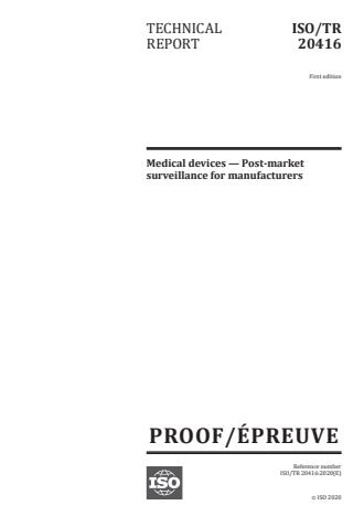 ISO/PRF TR 20416 - Medical devices -- Post-market surveillance for manufacturers