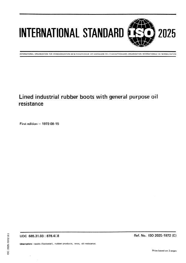 ISO 2025:1972 - Lined industrial rubber boots with general purpose oil resistance