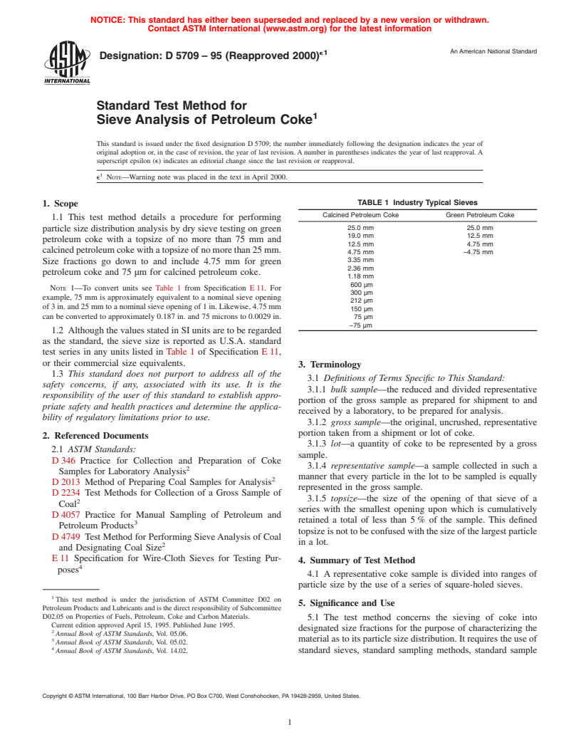 ASTM D5709-95(2000)e1 - Standard Test Method for Sieve Analysis of Petroleum Coke