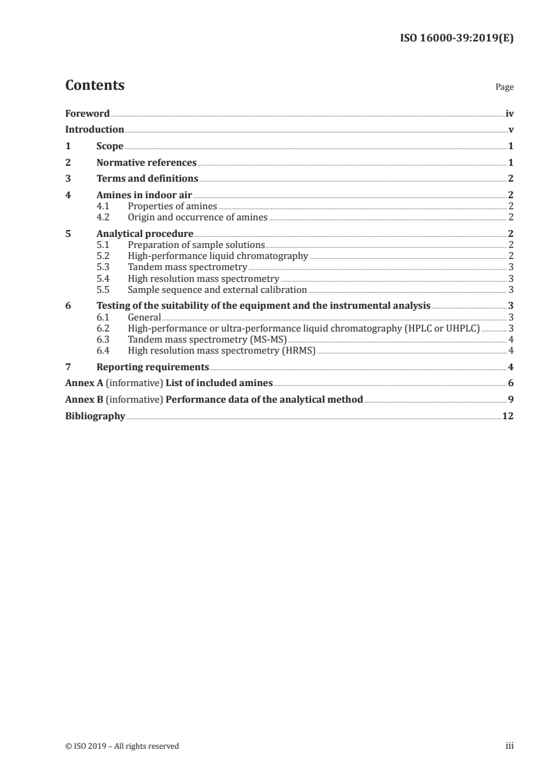 ISO 16000-39:2019 - Indoor air — Part 39: Determination of amines — Analysis of amines by (ultra-) high-performance liquid chromatography coupled to high resolution or tandem mass spectrometry
Released:5/31/2019