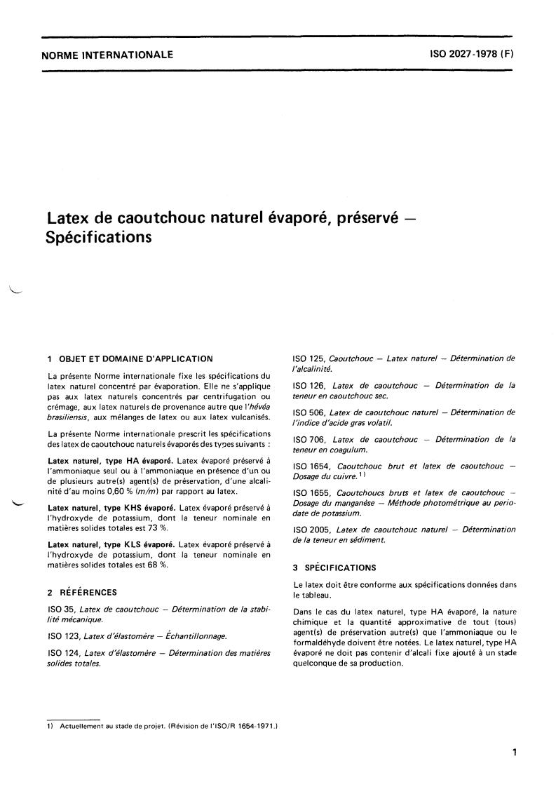 ISO 2027:1978 - Rubber, natural latex, evaporated, preserved — Specification
Released:5/1/1978