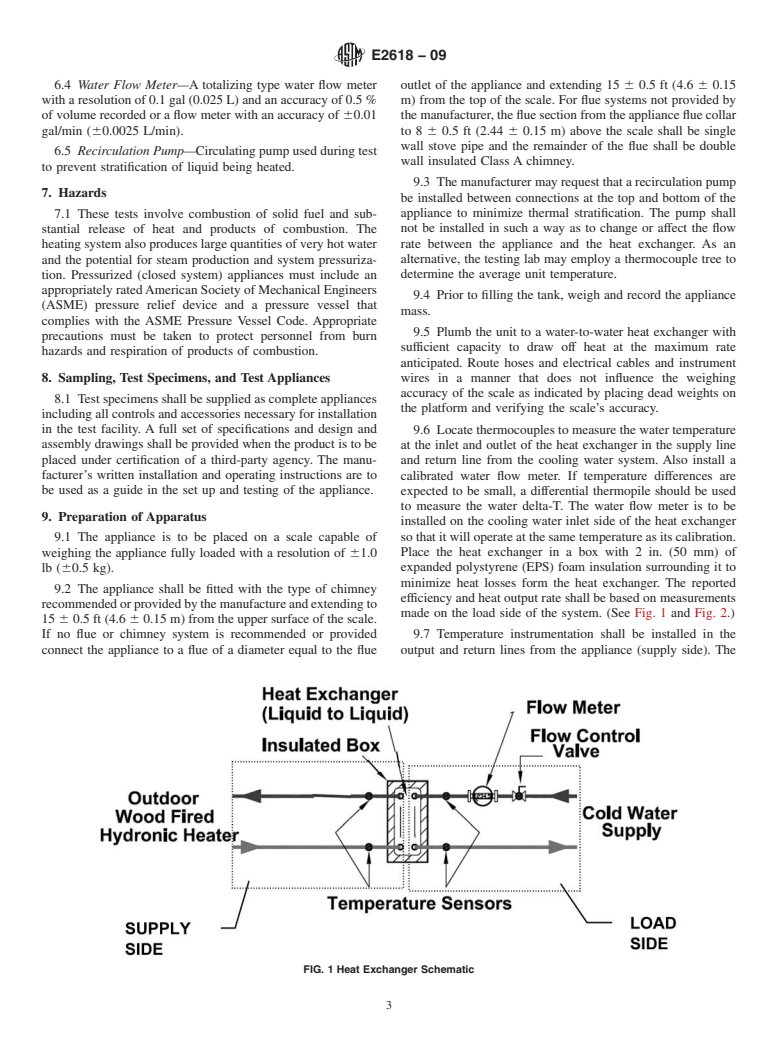 ASTM E2618-09 - Standard Test Method for Measurement of Particulate Emissions and Heating Efficiency of Outdoor Solid Fuel-Fired Hydronic Heating Appliances