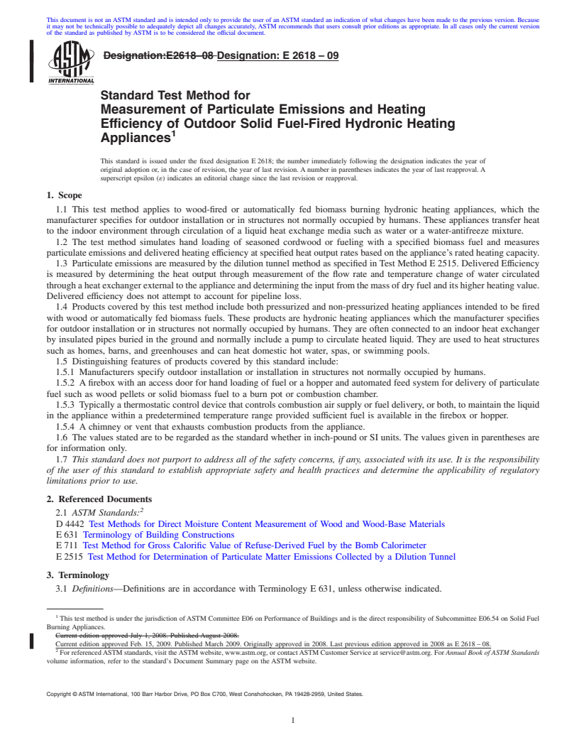 REDLINE ASTM E2618-09 - Standard Test Method for Measurement of Particulate Emissions and Heating Efficiency of Outdoor Solid Fuel-Fired Hydronic Heating Appliances