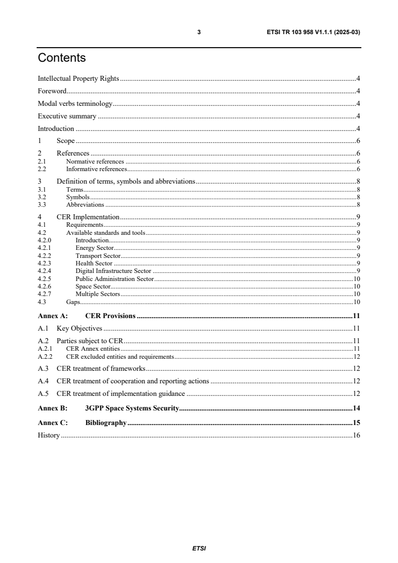 ETSI TR 103 958 V1.1.1 (2025-03) ETSI TR 103 958 V1.1.1 (2025-03) - Cyber Security (CYBER); Study Implementation of the Resilience of Critical Entities Directive