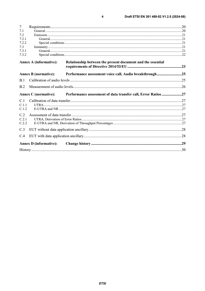 SIST EN 301 489-52 V1.3.1:2025 ETSI EN 301 489-52 V1.2.5 (2024-08) - ElectroMagnetic Compatibility (EMC) standard for radio equipment and services; Part 52: Specific conditions for Cellular Communication User Equipment (UE) radio and ancillary equipment; Harmonised Standard for ElectroMagnetic Compatibility - Page 4 preview