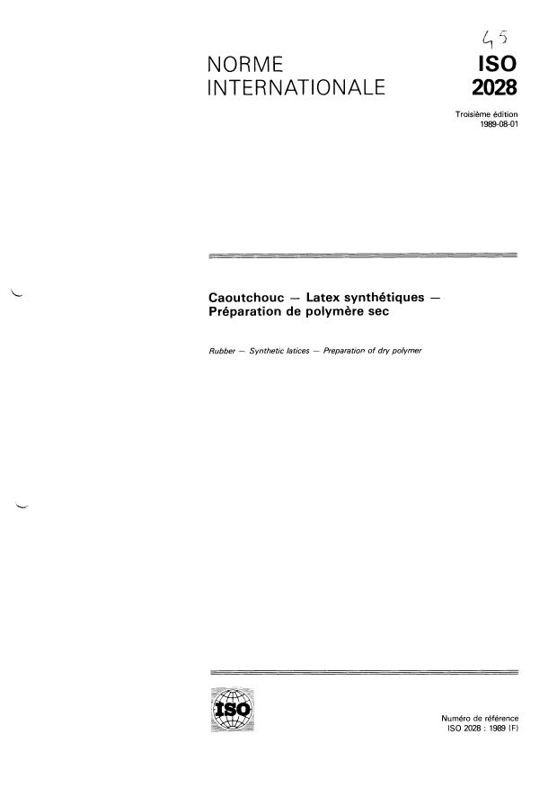 ISO 2028:1989 - Caoutchouc -- Latex synthétiques -- Préparation de polymere sec