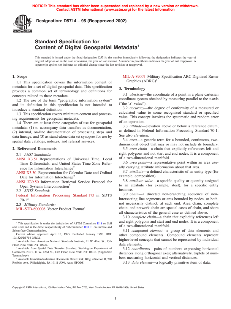 ASTM D5714-95(2002) - Standard Specification for Content of Digital Geospatial Metadata (Withdrawn 2011)