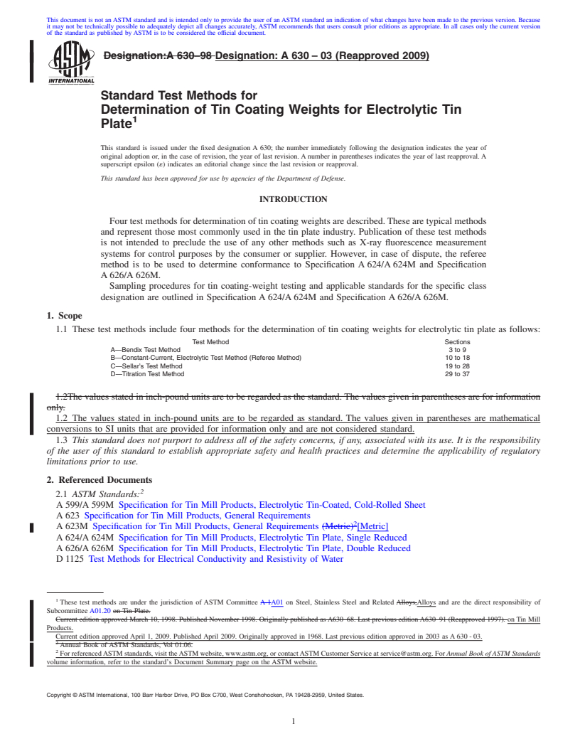 REDLINE ASTM A630-03(2009) - Standard Test Methods for Determination of Tin Coating Weights for Electrolytic Tin Plate