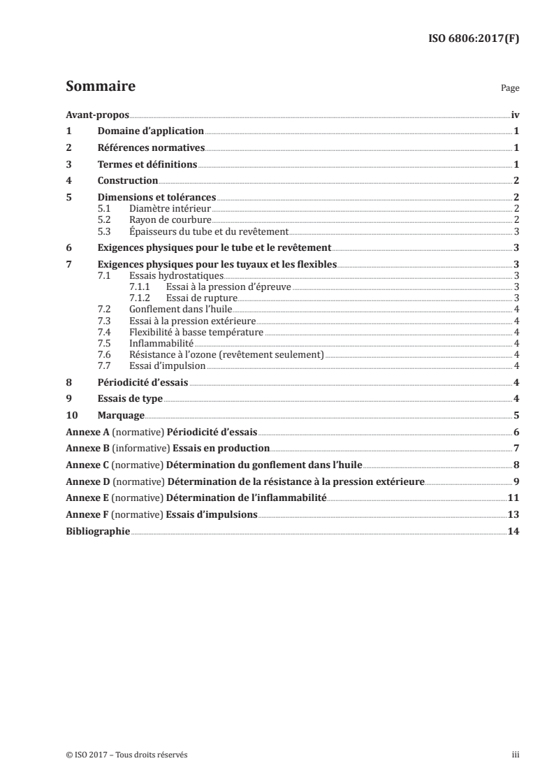 ISO 6806:2017 - Tuyaux et flexibles en caoutchouc pour brûleurs à fuel — Spécifications
Released:5/31/2017
