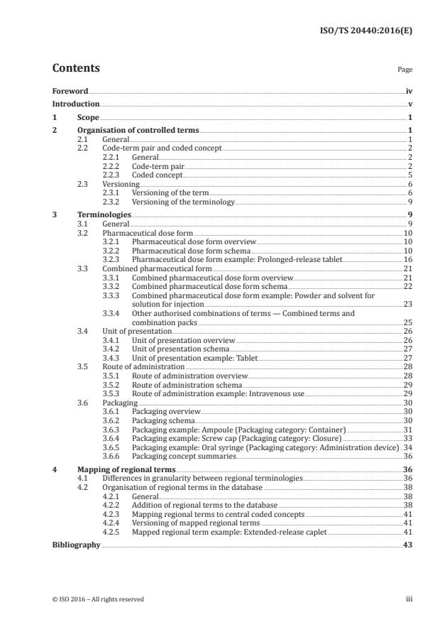 ISO/TS 20440:2016 - Health informatics -- Identification of medicinal products -- Implementation guide for ISO 11239 data elements and structures for the unique identification and exchange of regulated information on pharmaceutical dose forms, units of presentation, routes of administration and packaging