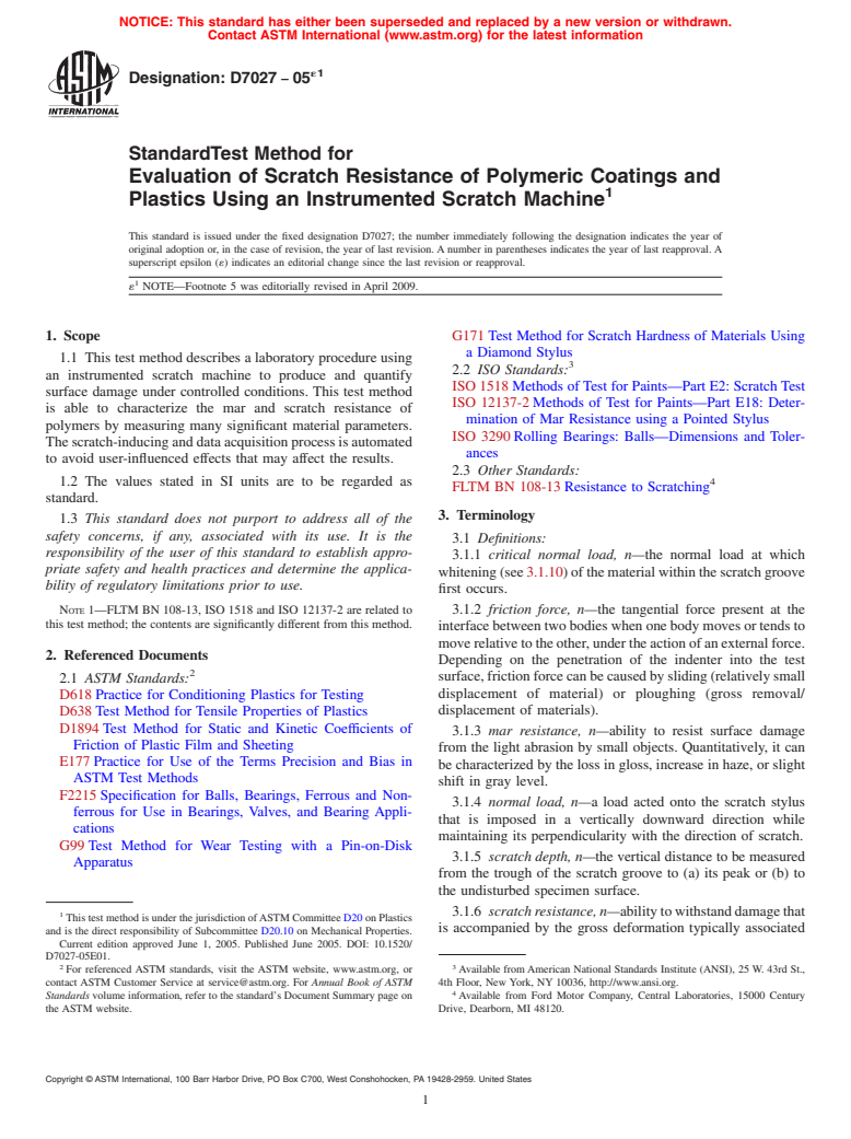 ASTM D7027-05e1 - Standard Test Method for Evaluation of Scratch Resistance of Polymeric Coatings and Plastics Using an Instrumented Scratch Machine