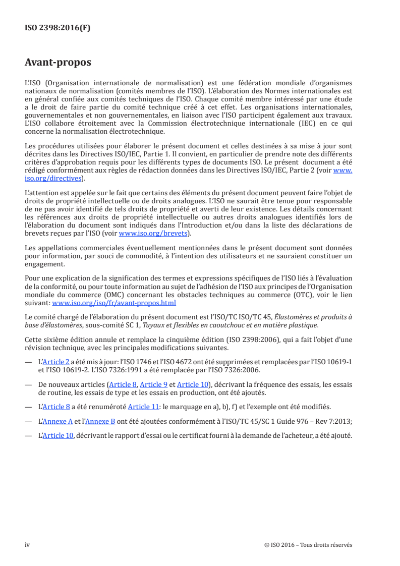 ISO 2398:2016 ISO 2398:2016 - Tuyaux en caoutchouc renforcés textile pour l'air comprimé — Spécifications
Released:10/26/2016 - Page 4 preview