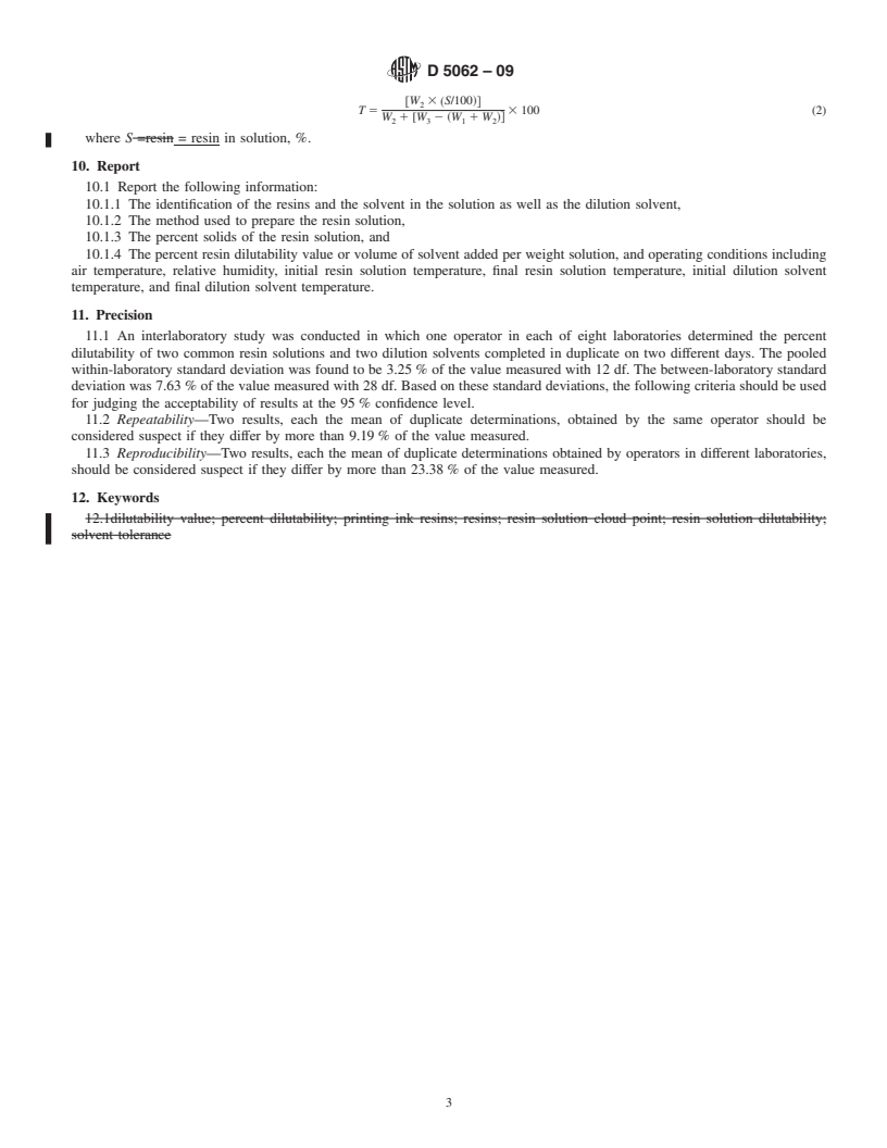 REDLINE ASTM D5062-09 - Standard Test Method for Resin Solution Dilutability by Volumetric/Gravimetric Determination