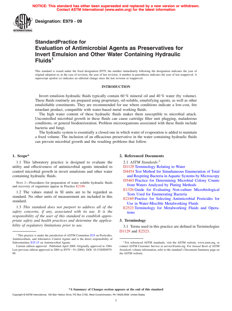 ASTM E979-09 - Standard Test Method for Evaluation of Antimicrobial Agents as Preservatives for Invert Emulsion and Other Water Containing Hydraulic Fluids