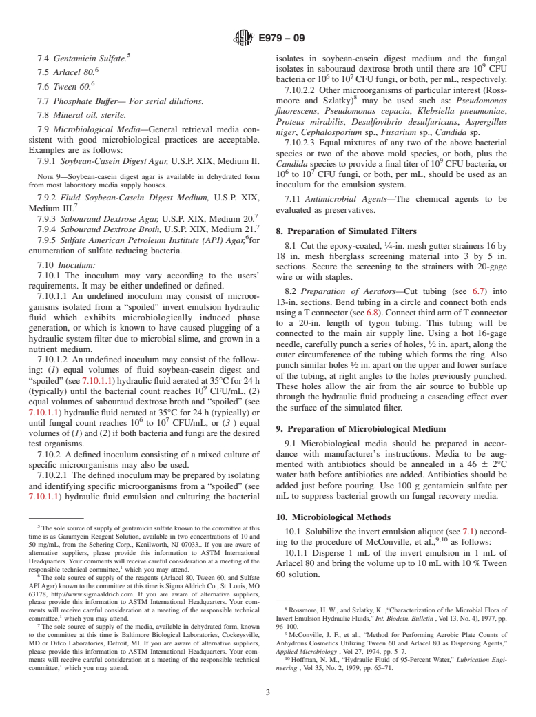 ASTM E979-09 - Standard Test Method for Evaluation of Antimicrobial Agents as Preservatives for Invert Emulsion and Other Water Containing Hydraulic Fluids