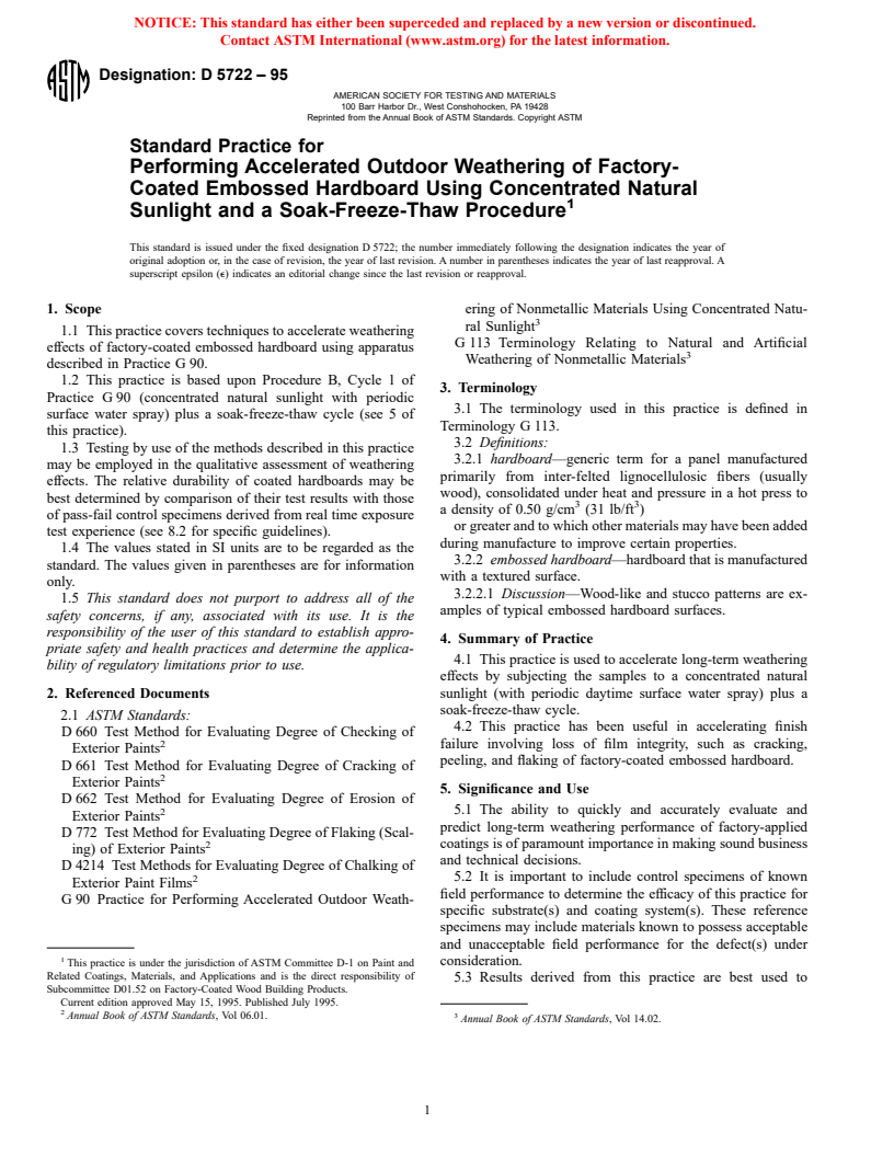 ASTM D5722-95 - Standard Practice for Performing Accelerated Outdoor Weathering of Factory- Coated Embossed Hardboard Using Concentrated Natural Sunlight and a Soak-Freeze-Thaw Procedure