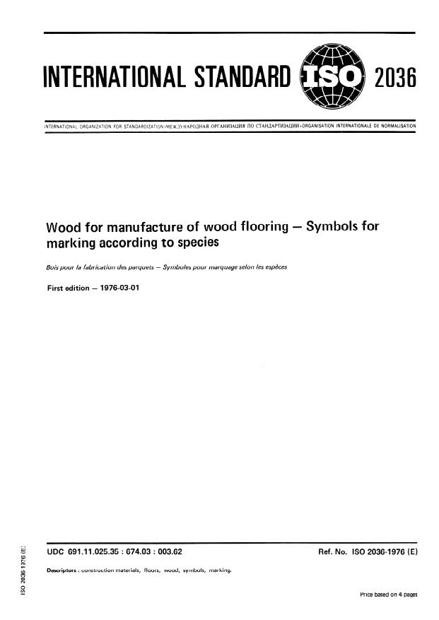 ISO 2036:1976 - Wood for manufacture of wood flooring -- Symbols for marking according to species
