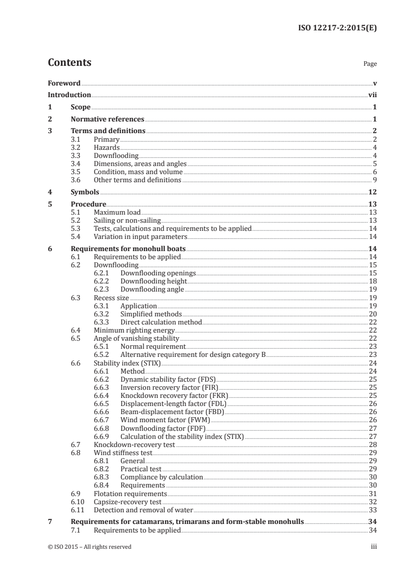 ISO 12217-2:2015 - Small craft — Stability and buoyancy assessment and categorization — Part 2: Sailing boats of hull length greater than or equal to 6 m
Released:10/15/2015