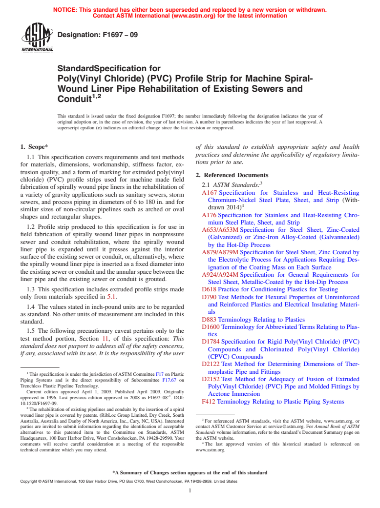 ASTM F1697-09 - Standard Specification for  Poly(Vinyl Chloride) (PVC) Profile Strip for Machine Spiral-Wound Liner Pipe Rehabilitation of Existing Sewers and Conduit  <a href="#fn00002"></a>