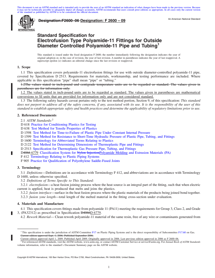 REDLINE ASTM F2600-09 - Standard Specification for Electrofusion Type Polyamide-11 Fittings for Outside Diameter Controlled Polyamide-11 Pipe and Tubing