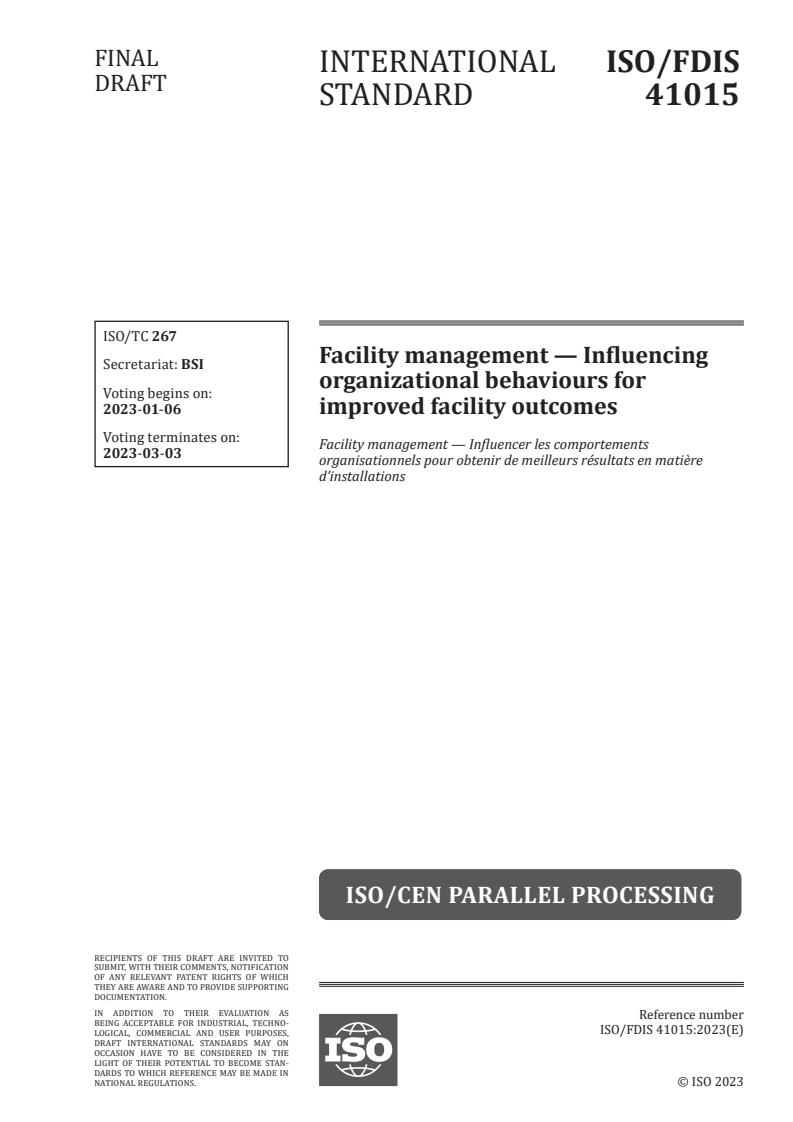 ISO/FDIS 41015 - Facility management — Influencing organizational behaviours for improved facility outcomes
Released:12/23/2022