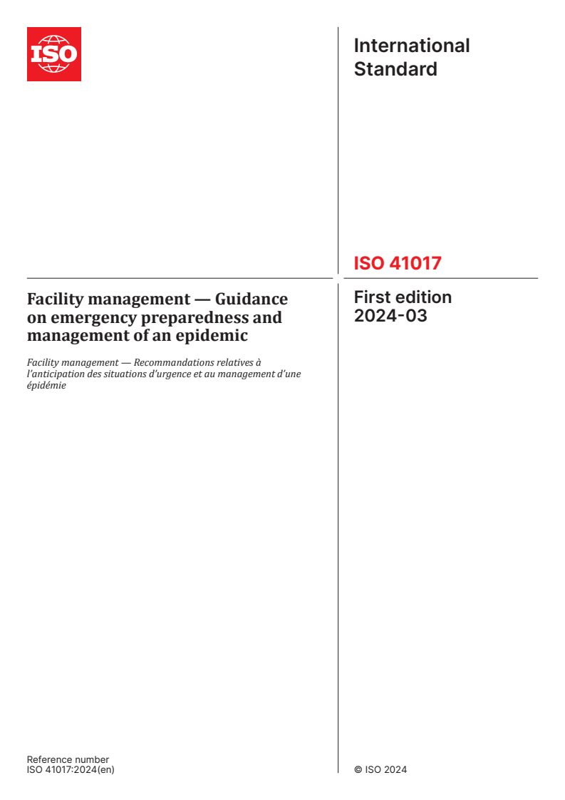 ISO 41017:2024 - Facility management — Guidance on emergency preparedness and management of an epidemic
Released:6. 03. 2024